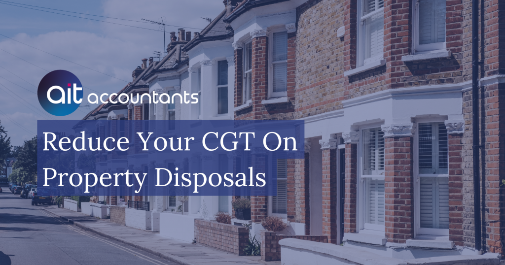 Reduce Your CGT On Property Disposals AIT Accountants